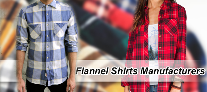 flannel shirts manufacturers