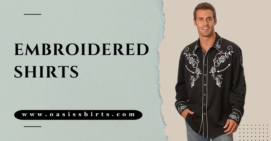 Embroidered Shirts embroidered shirts