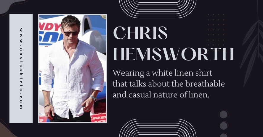 Chris Hemsworth in White Linen Shirt Chris Hemsworth in white linen shirt
