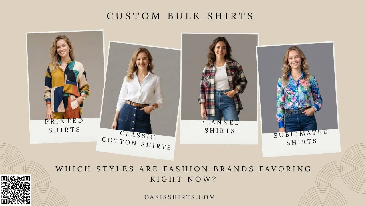 Custom bulk shirts in trending fashion styles